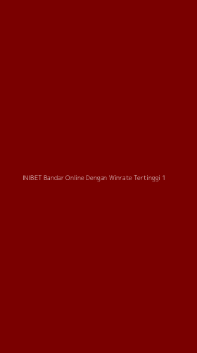 Tampilan Antarmuka Aplikasi Inibet Bandar Online Dengan Winrate Tertinggi - 1