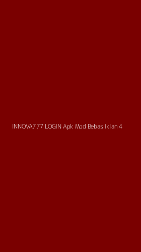 Tampilan Antarmuka Aplikasi Innova777 Login Apk Mod Bebas Iklan - 4