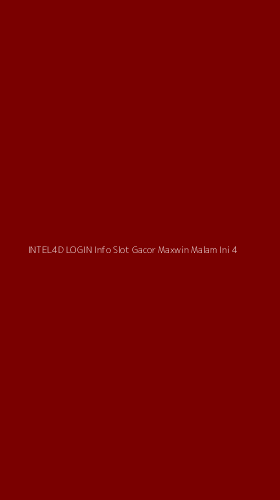Tampilan Antarmuka Aplikasi Intel4d Login Info Slot Gacor Maxwin Malam Ini - 4