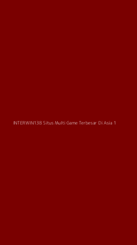 Tampilan Antarmuka Aplikasi Interwin138 Situs Multi Game Terbesar Di Asia - 1