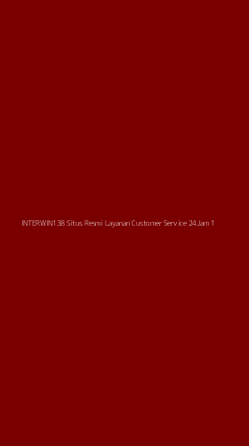 Tampilan Antarmuka Aplikasi Interwin138 Situs Resmi Layanan Customer Service 24jam - 1