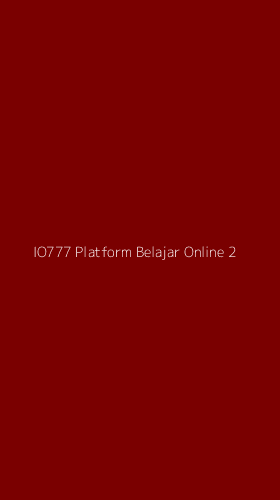Tampilan Antarmuka Aplikasi Io777 Platform Belajar Online - 2