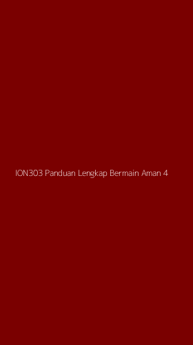 Tampilan Antarmuka Aplikasi Ion303 Panduan Lengkap Bermain Aman - 4