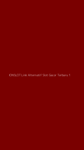 Tampilan Antarmuka Aplikasi Ionslot Link Alternatif Slot Gacor Terbaru - 1