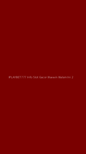 Tampilan Antarmuka Aplikasi Iplaybet777 Info Slot Gacor Maxwin Malam Ini - 2
