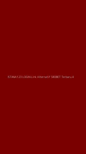 Tampilan Antarmuka Aplikasi Istana123 Login Link Alternatif Sbobet Terbaru - 4