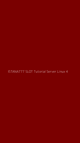Tampilan Antarmuka Aplikasi Istana777 Slot Tutorial Server Linux - 4