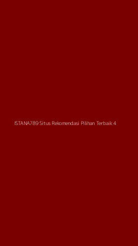 Tampilan Antarmuka Aplikasi Istana789 Situs Rekomendasi Pilihan Terbaik - 4