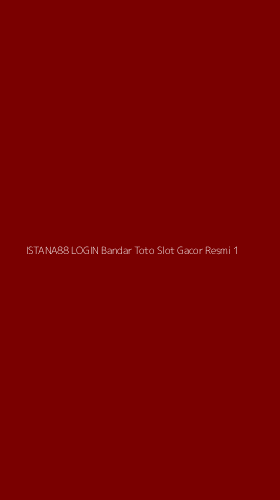 Tampilan Antarmuka Aplikasi Istana88 Login Bandar Toto Slot Gacor Resmi - 1