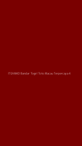 Tampilan Antarmuka Aplikasi Iteam4d Bandar Togel Toto Macau Terpercaya - 4