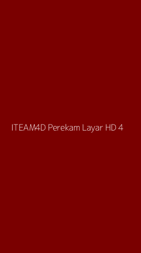 Tampilan Antarmuka Aplikasi Iteam4d Perekam Layar Hd - 4