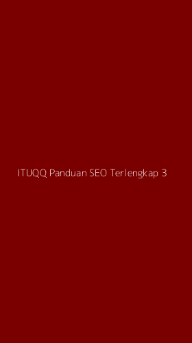 Tampilan Antarmuka Aplikasi Ituqq Panduan Seo Terlengkap - 3