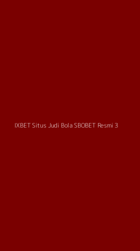 Tampilan Antarmuka Aplikasi Ixbet Situs Judi Bola Sbobet Resmi - 3