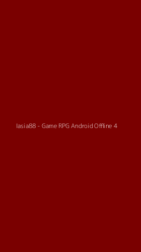 Tampilan Antarmuka Aplikasi Iasia88 - Game RPG Android Offline - 4