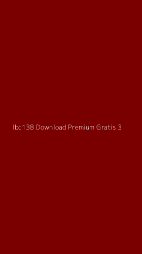 Tampilan Antarmuka Aplikasi Ibc138 Download Premium Gratis - 3