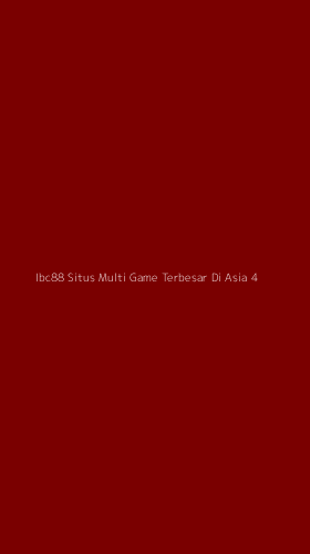 Tampilan Antarmuka Aplikasi Ibc88 Situs Multi Game Terbesar Di Asia - 4