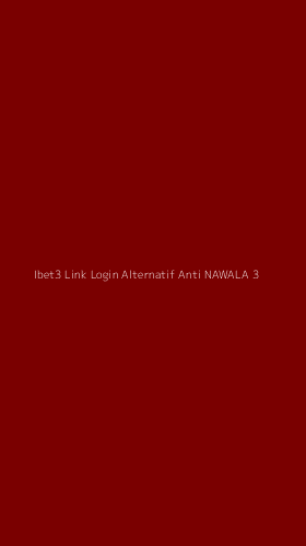Tampilan Antarmuka Aplikasi Ibet3 Link Login Alternatif Anti Nawala - 3