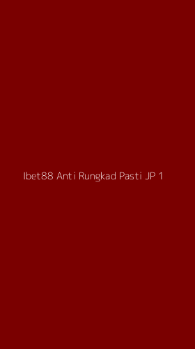 Tampilan Antarmuka Aplikasi Ibet88 Anti Rungkad Pasti Jp - 1