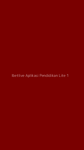 Tampilan Antarmuka Aplikasi Ibetlive Aplikasi Pendidikan Lite - 1