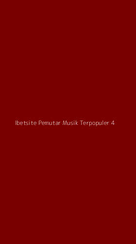 Tampilan Antarmuka Aplikasi Ibetsite Pemutar Musik Terpopuler - 4