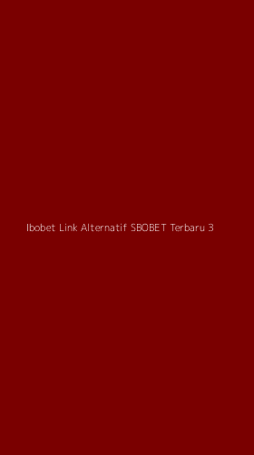 Tampilan Antarmuka Aplikasi Ibobet Link Alternatif Sbobet Terbaru - 3