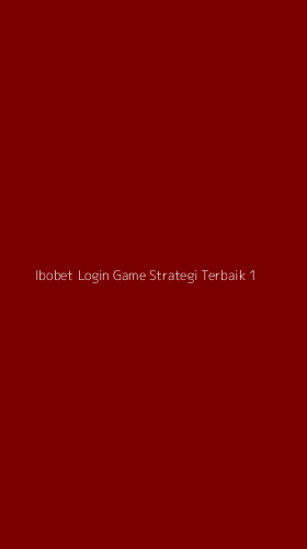Tampilan Antarmuka Aplikasi Ibobet Login Game Strategi Terbaik - 1
