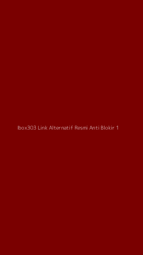 Tampilan Antarmuka Aplikasi Ibox303 Link Alternatif Resmi Anti Blokir - 1