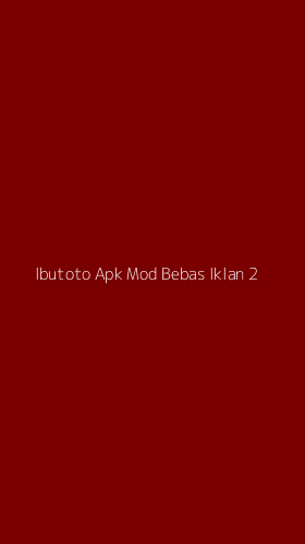 Tampilan Antarmuka Aplikasi Ibutoto Apk Mod Bebas Iklan - 2