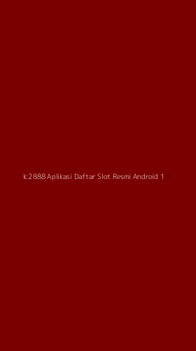 Tampilan Antarmuka Aplikasi Ic2888 Aplikasi Daftar Slot Resmi Android - 1
