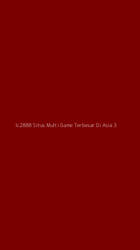 Tampilan Antarmuka Aplikasi Ic2888 Situs Multi Game Terbesar Di Asia - 3