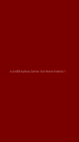 Tampilan Antarmuka Aplikasi Icslot88 Aplikasi Daftar Slot Resmi Android - 1