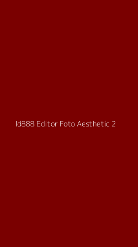 Tampilan Antarmuka Aplikasi Id888 Editor Foto Aesthetic - 2