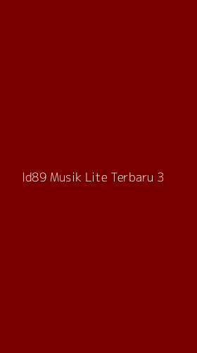 Tampilan Antarmuka Aplikasi Id89 Musik Lite Terbaru - 3