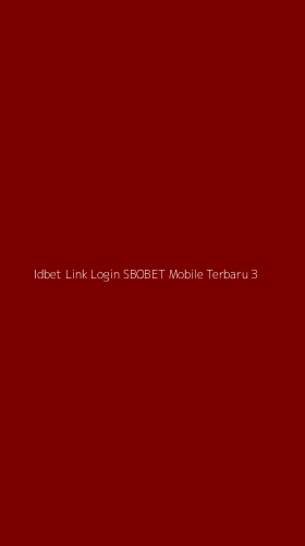 Tampilan Antarmuka Aplikasi Idbet Link Login Sbobet Mobile Terbaru - 3