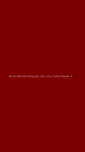 Tampilan Antarmuka Aplikasi Idctoto88 Apk Kumpulan Link Situs Game Populer - 4
