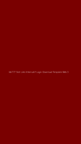 Tampilan Antarmuka Aplikasi Ide777 Slot Link Alternatif Login Download Template Web - 3