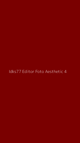Tampilan Antarmuka Aplikasi Idks77 Editor Foto Aesthetic - 4