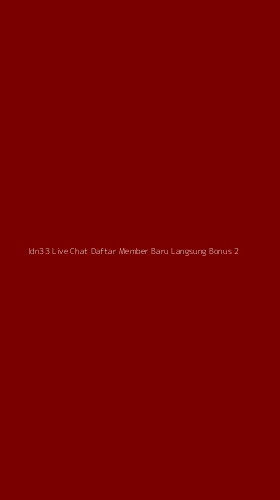 Tampilan Antarmuka Aplikasi Idn33 Live Chat Daftar Member Baru Langsung Bonus - 2