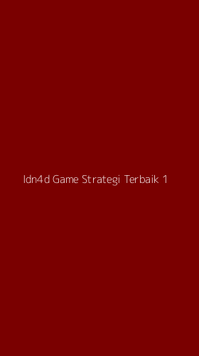 Tampilan Antarmuka Aplikasi Idn4d Game Strategi Terbaik - 1
