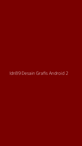 Tampilan Antarmuka Aplikasi Idn89 Desain Grafis Android - 2
