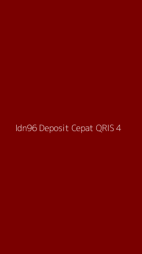 Tampilan Antarmuka Aplikasi Idn96 Deposit Cepat Qris - 4