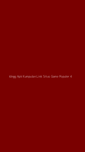 Tampilan Antarmuka Aplikasi Idngg Apk Kumpulan Link Situs Game Populer - 4