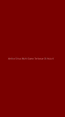 Tampilan Antarmuka Aplikasi Idnlive Situs Multi Game Terbesar Di Asia - 4