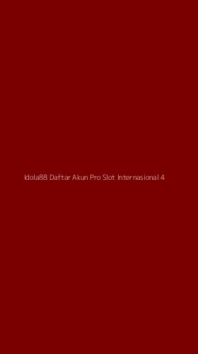 Tampilan Antarmuka Aplikasi Idola88 Daftar Akun Pro Slot Internasional - 4