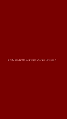 Tampilan Antarmuka Aplikasi Idr189 Bandar Online Dengan Winrate Tertinggi - 1