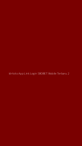 Tampilan Antarmuka Aplikasi Idrtoto App Link Login Sbobet Mobile Terbaru - 2