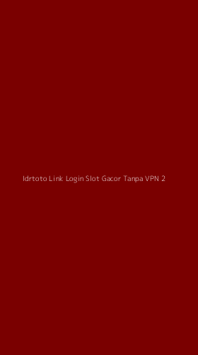 Tampilan Antarmuka Aplikasi Idrtoto Link Login Slot Gacor Tanpa Vpn - 2