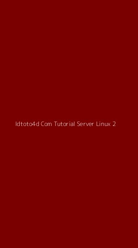Tampilan Antarmuka Aplikasi Idtoto4d Com Tutorial Server Linux - 2