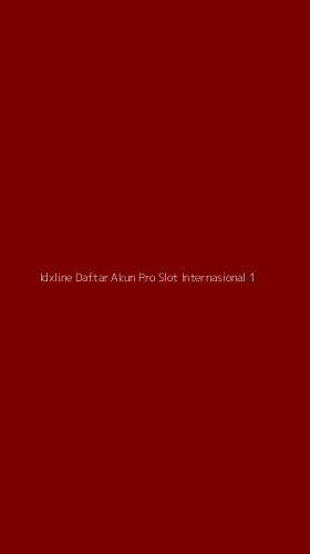 Tampilan Antarmuka Aplikasi Idxline Daftar Akun Pro Slot Internasional - 1