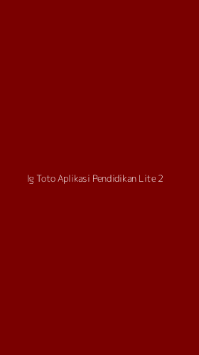 Tampilan Antarmuka Aplikasi Ig Toto Aplikasi Pendidikan Lite - 2
